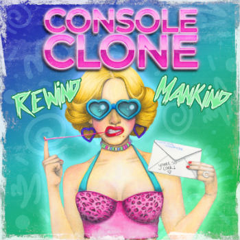 console_clone_rewind_mankind