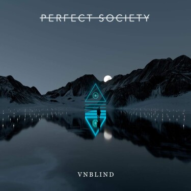 3 - Perfect_Society_VNBLIND_coverart_1200