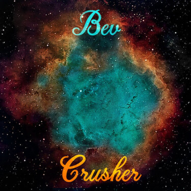 Bev_Crusher_Album Cover