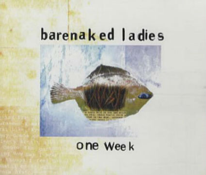 BARENAKED_LADIES_ONE_WEEK
