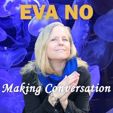 Eva No - Making Conversation